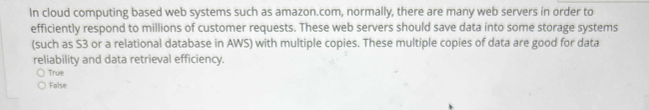 In cloud computing based web systems such as