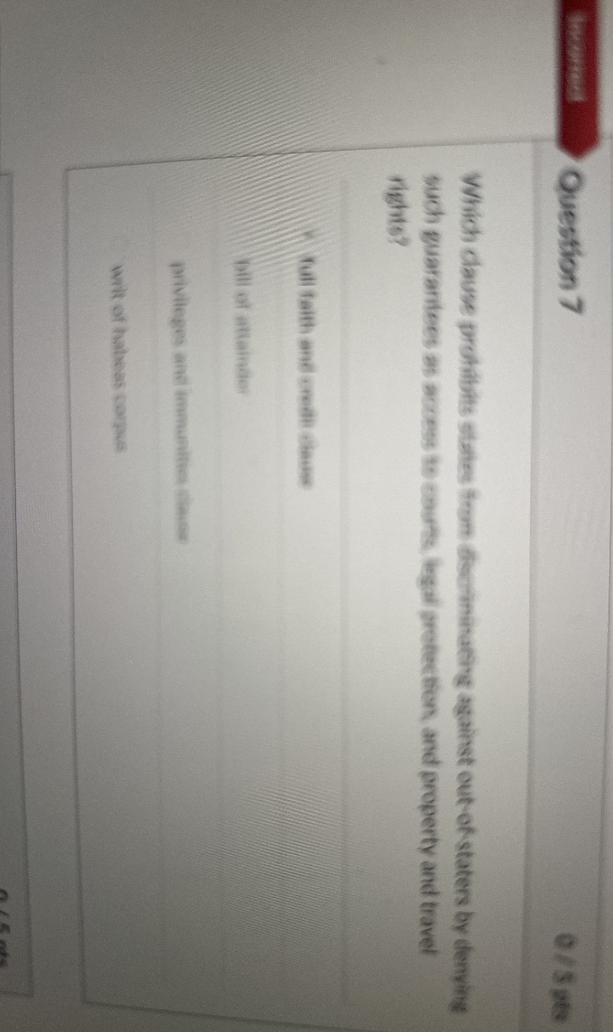 Question 7 Which clause prothibits states from