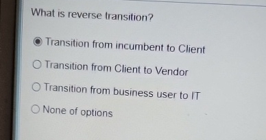 What is reverse transition? Transition from