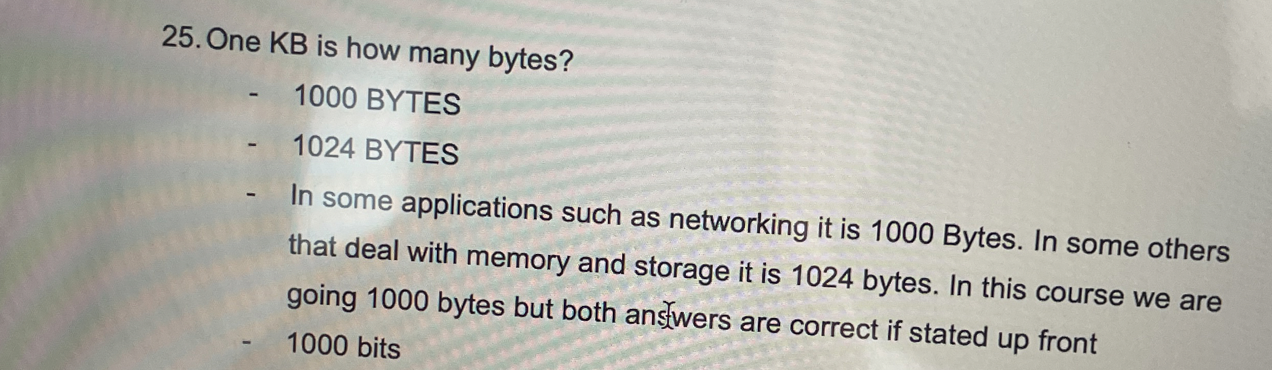 One KB is how many bytes? 1 0 0 0 BYTES 1 0 2 4