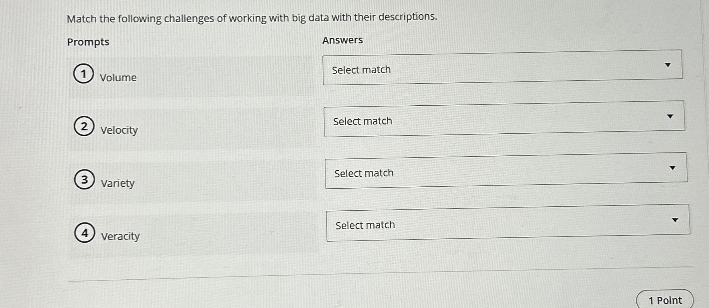 Match the following challenges of working with