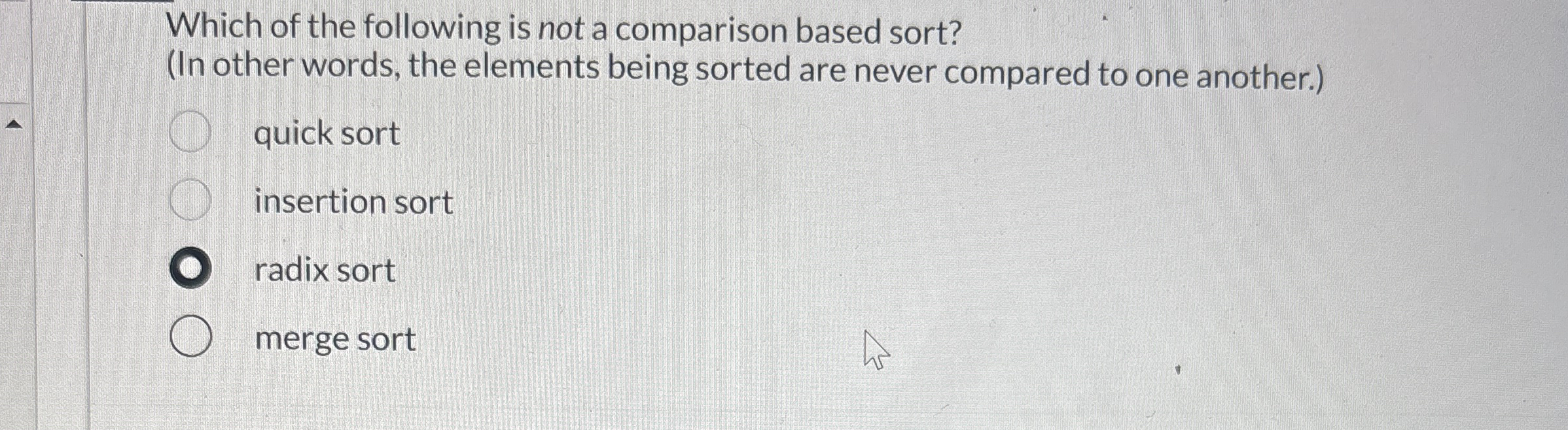 Which of the following is not a comparison based