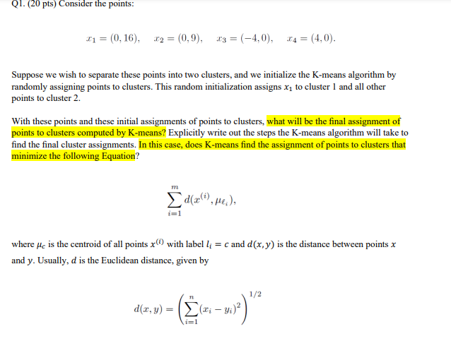 Q 1 . ( 2 0 pts ) Consider the points: x _ ( 1 )