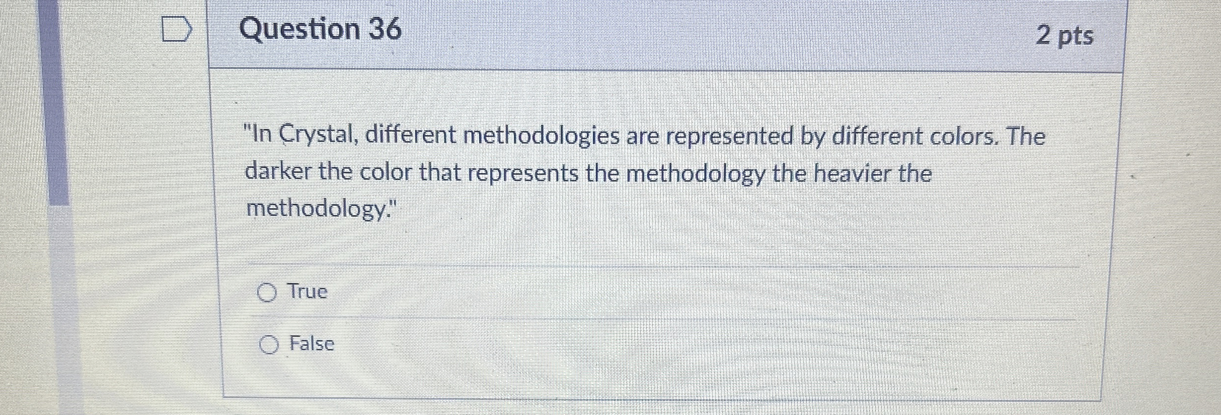 Question 3 6 2 pts " In Crystal, different