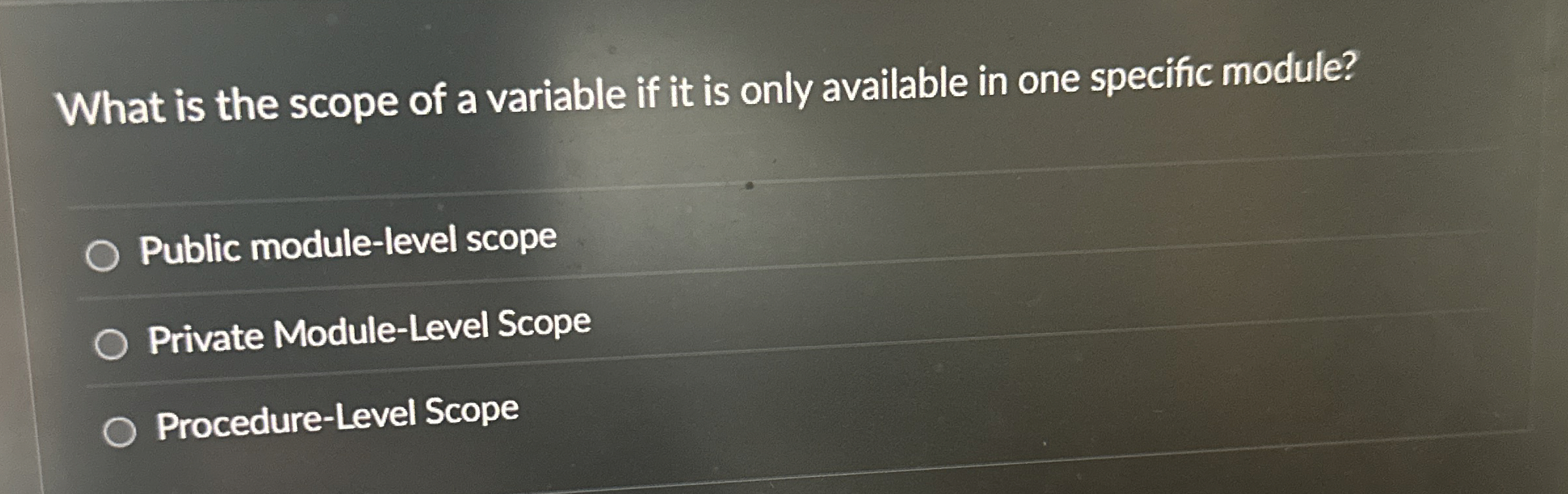what is the scope of a variable if its only