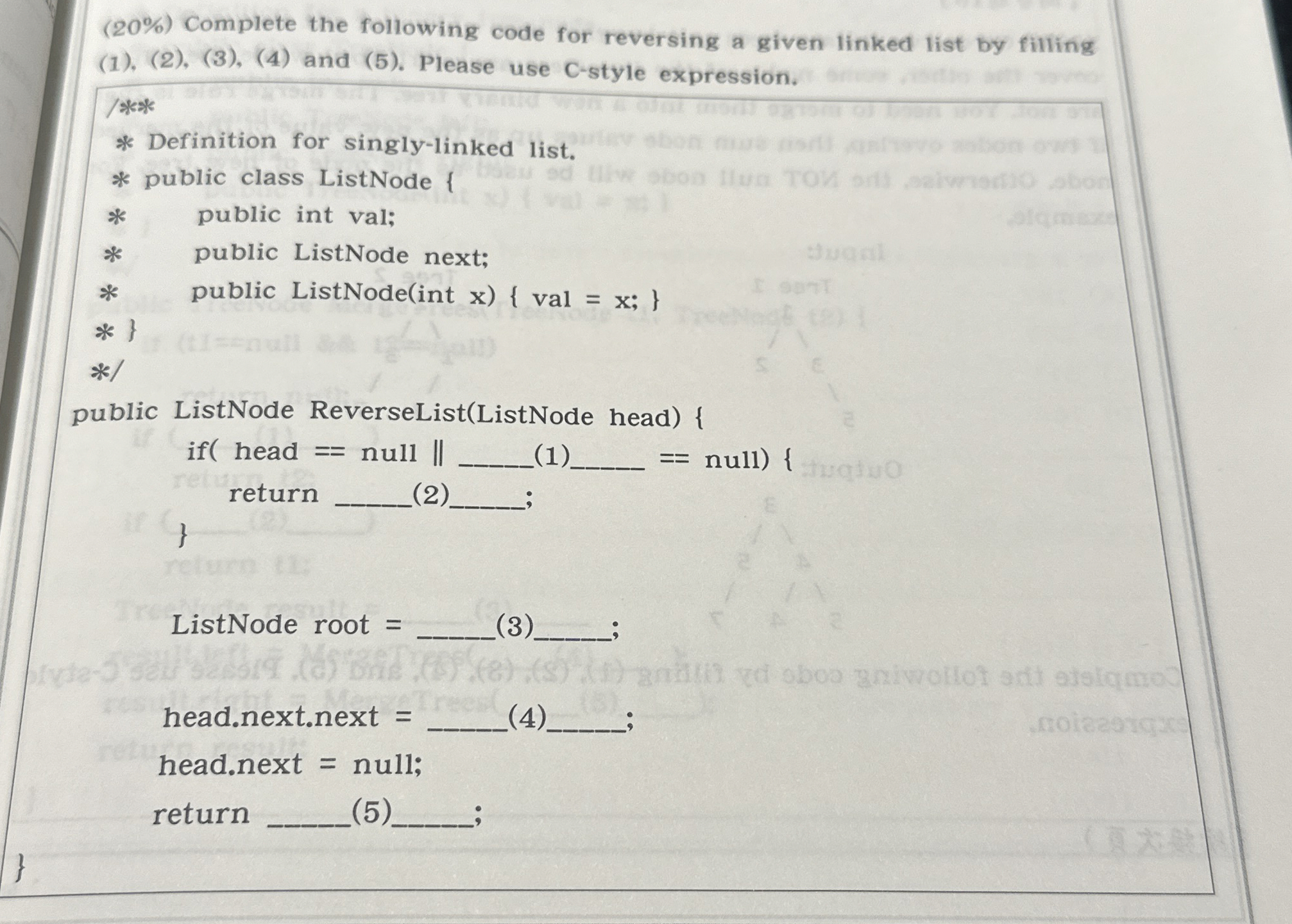 ( 2 0 % ) Complete the following code for