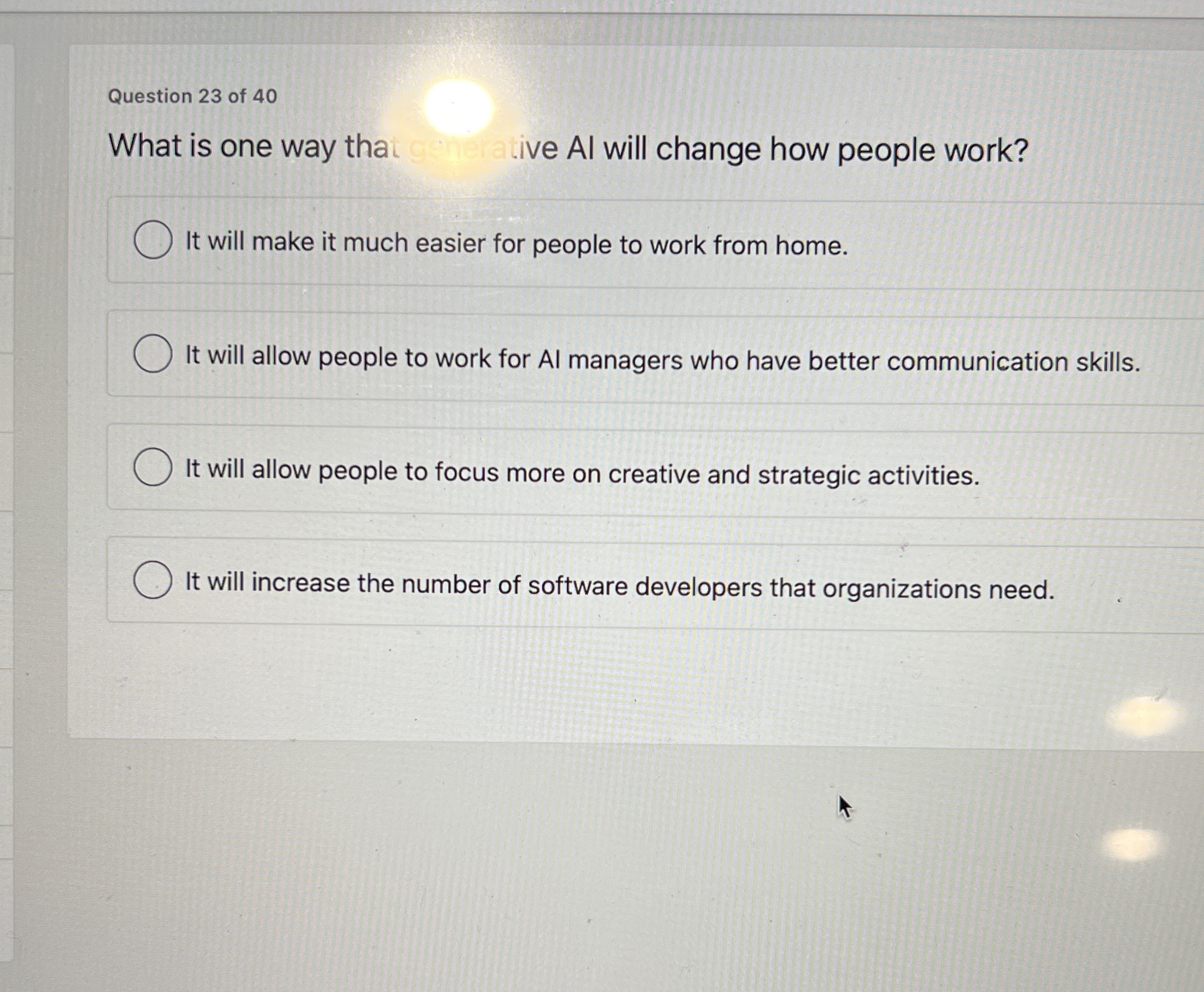 Question 2 3 of 4 0 What is one way that ive Al