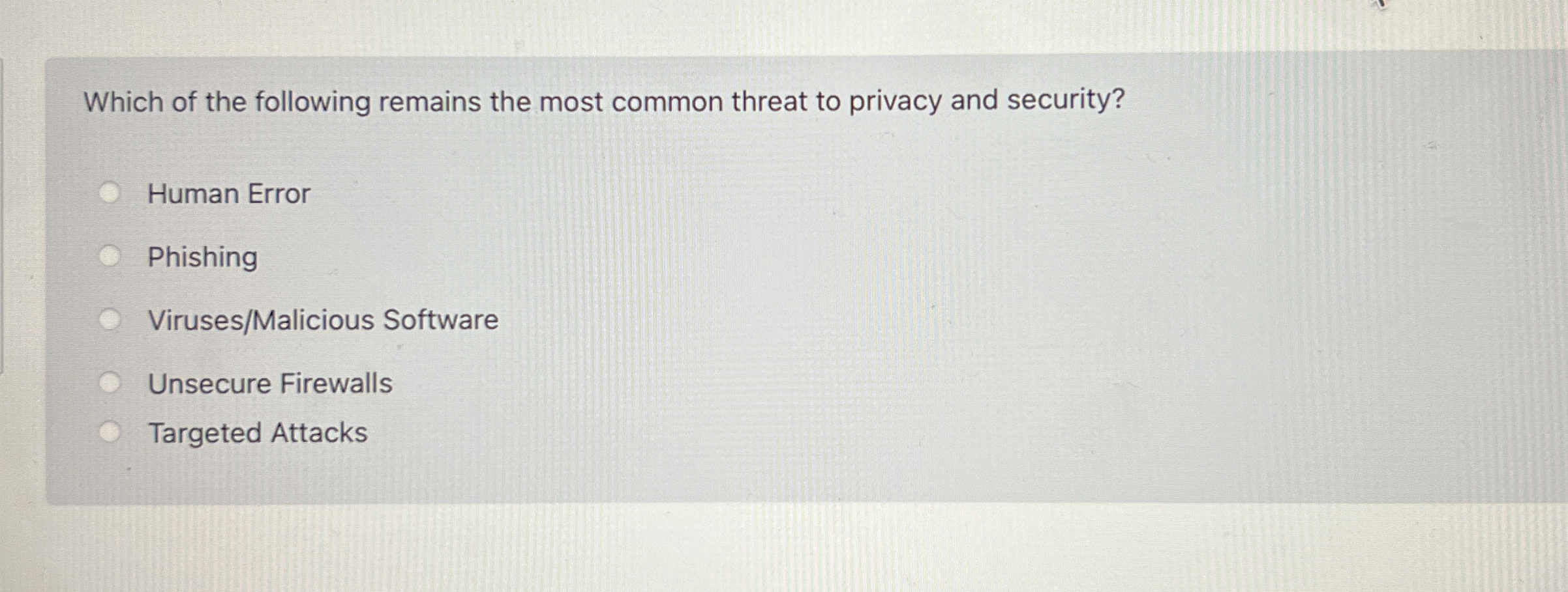 Which of the following remains the most common