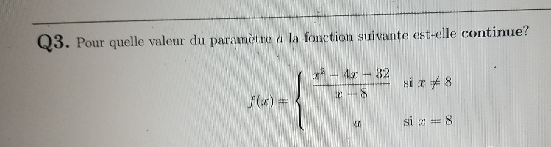 Q 3 . Pour quelle valeur du param tre a la