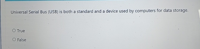 Universal Serial Bus ( USB ) is both a standard