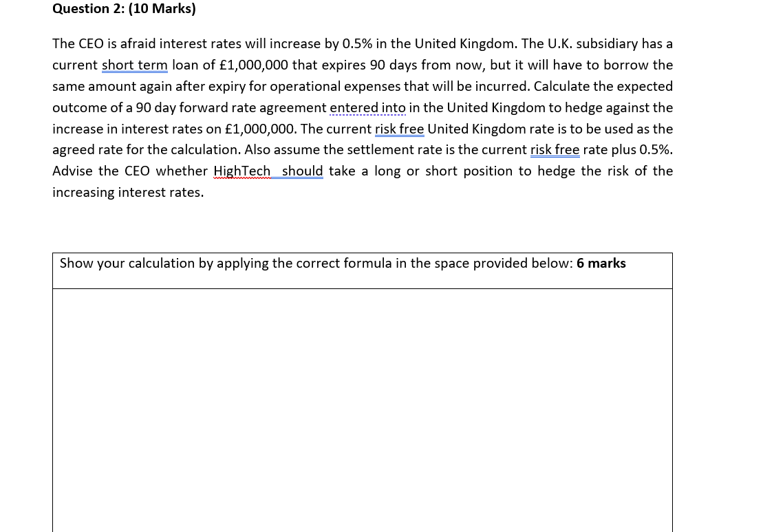 Calculation for this question please. Question 2: