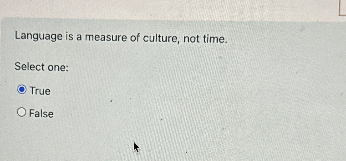 Language is a measure of culture, not time.