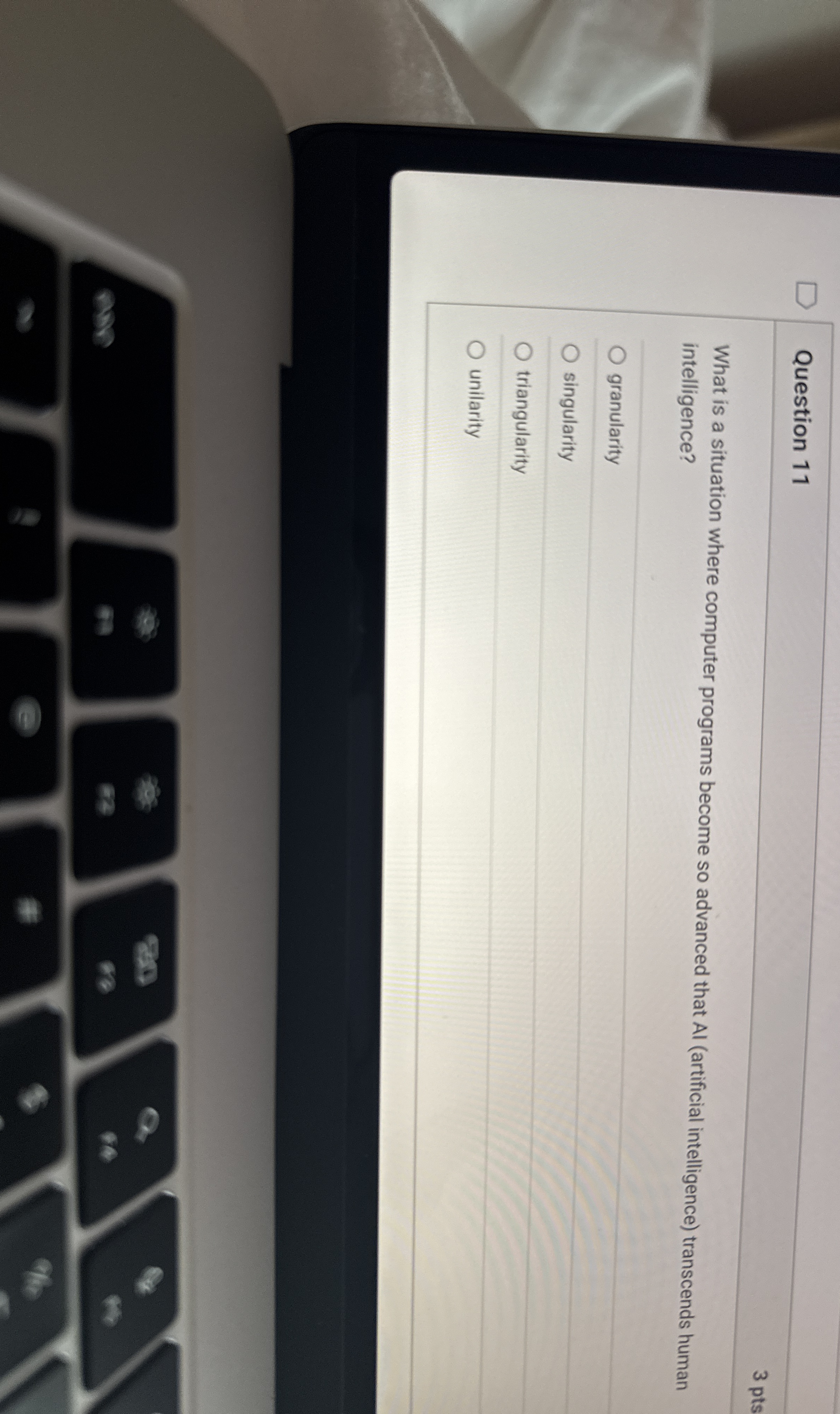 Question 1 1 What is a situation where computer