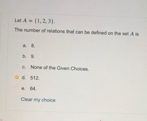 Let A = { 1 , 2 , 3 } . The number of relations