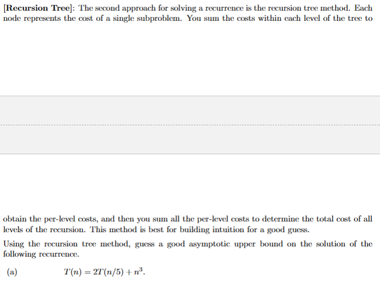 [ Recursion Tree ] : The second approach for