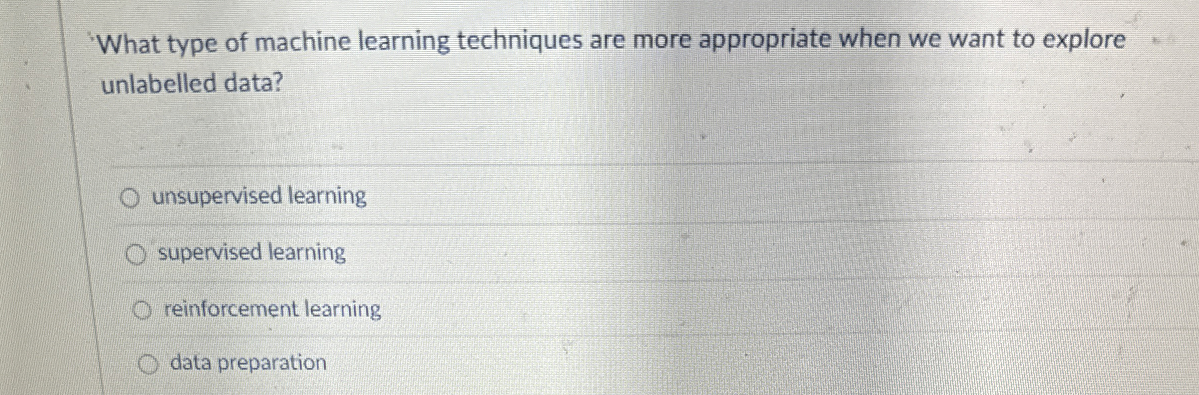 What type of machine learning techniques are more