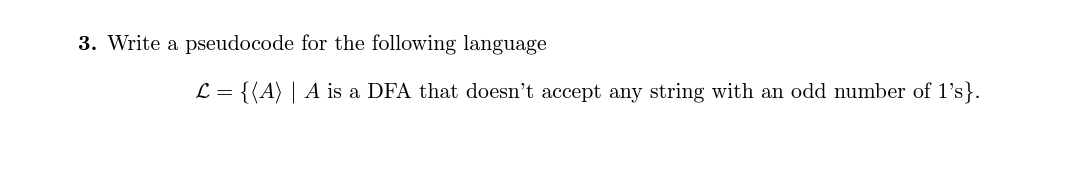Write a pseudocode ( python ) for the following