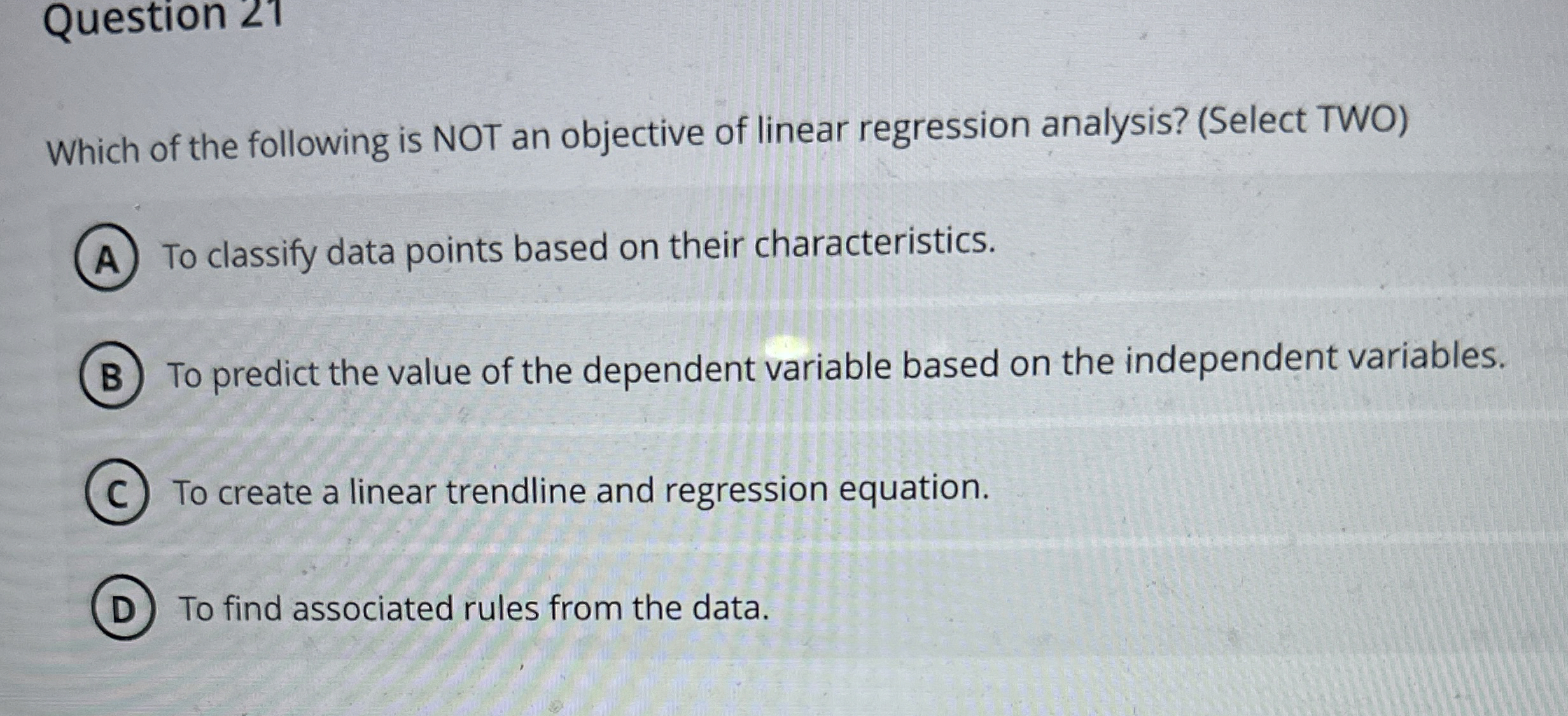 Question 2 7 Which of the following is NOT an