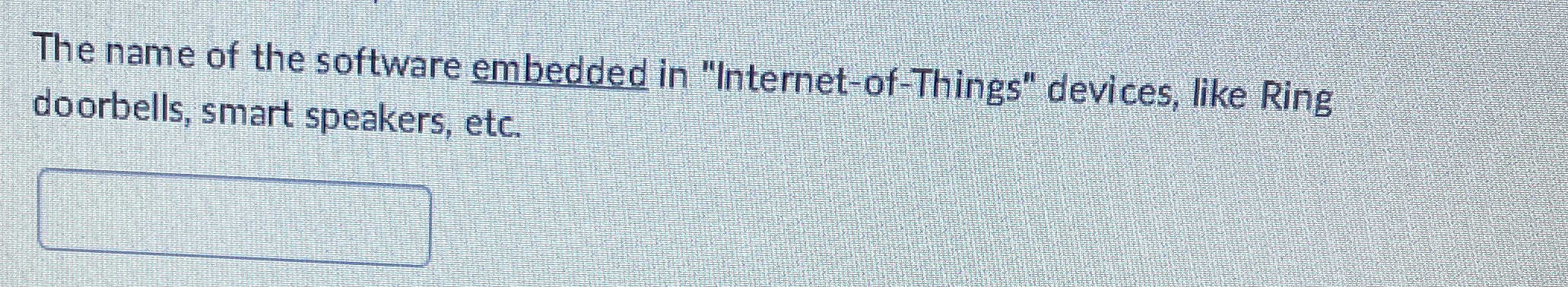 The name of the software embedded in "Internet -