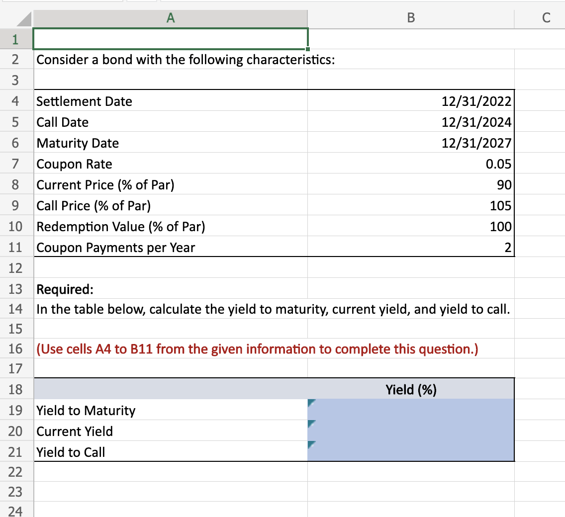 A B C H 2 Consider a bond with the following