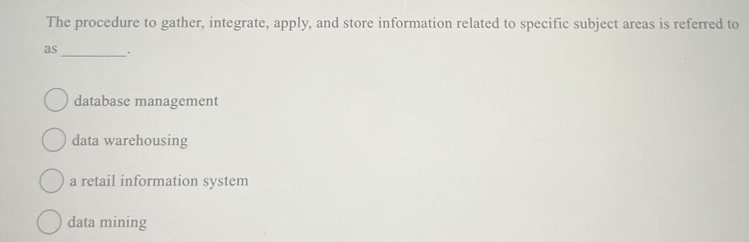 The procedure to gather, integrate, apply, and