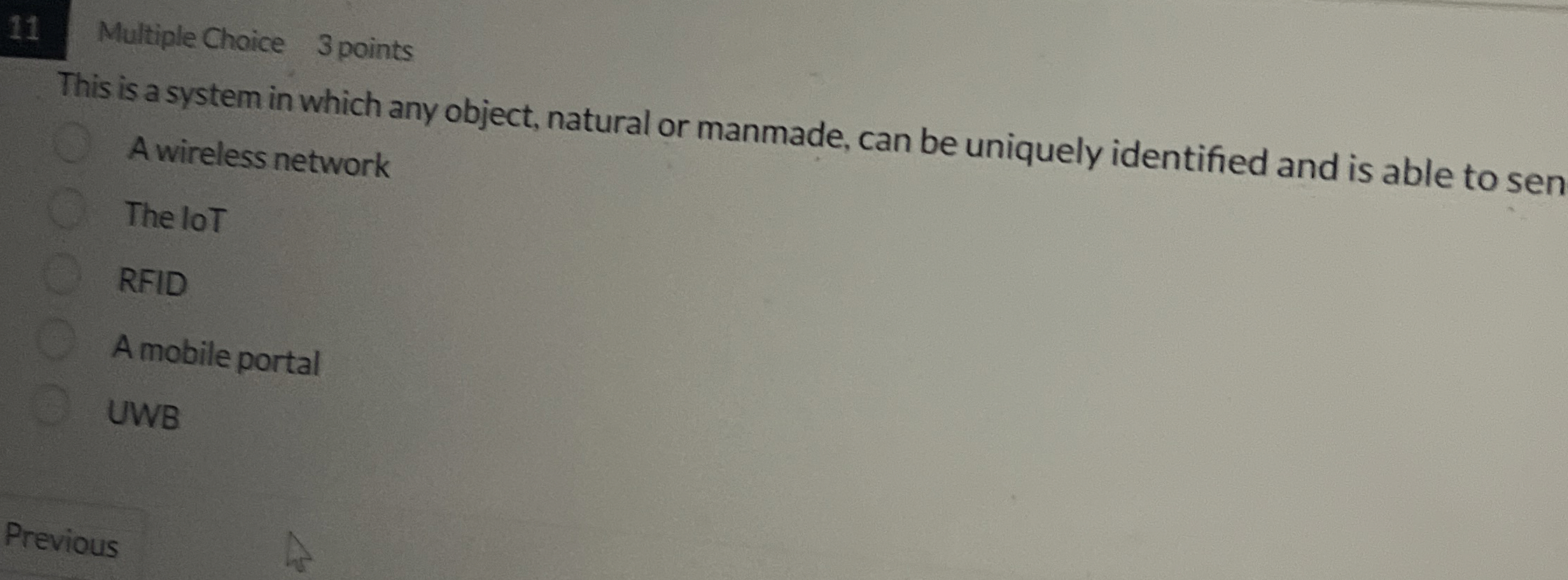 Multiple Choice 3 points This is a system in