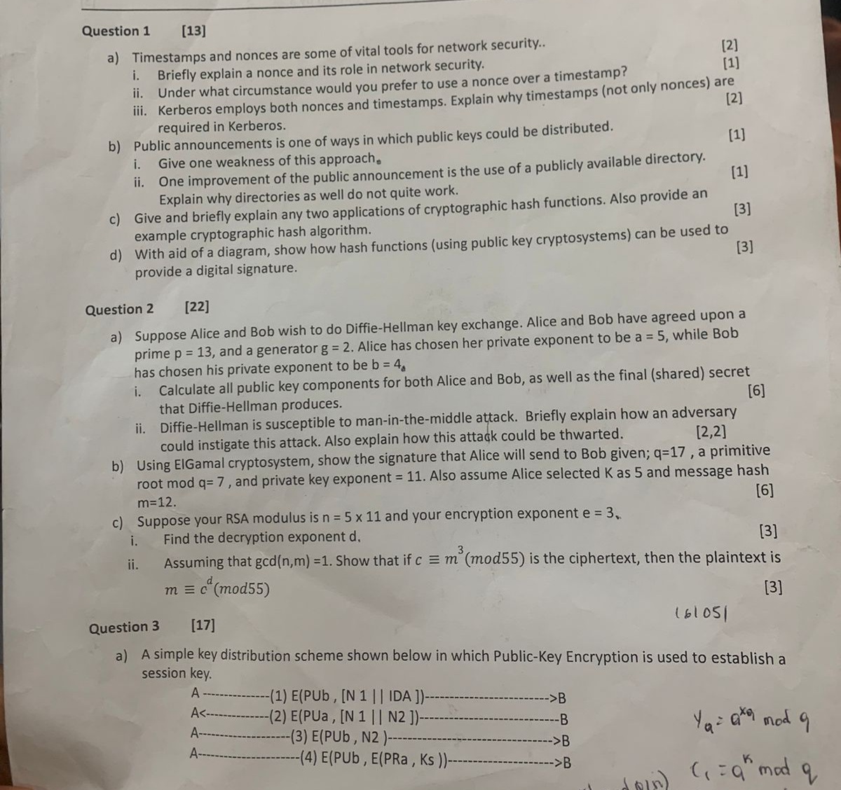 Question 1 [ 1 3 ] a ) Timestamps and nonces are