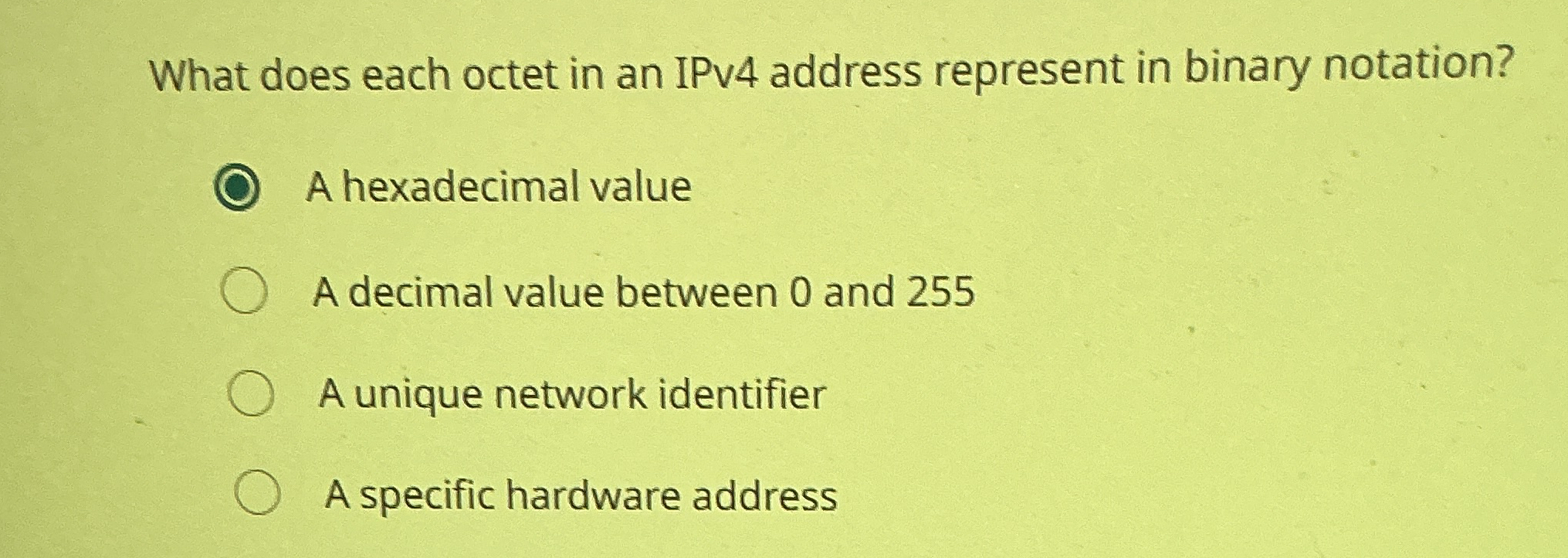 What does each octet in an IPv 4 address