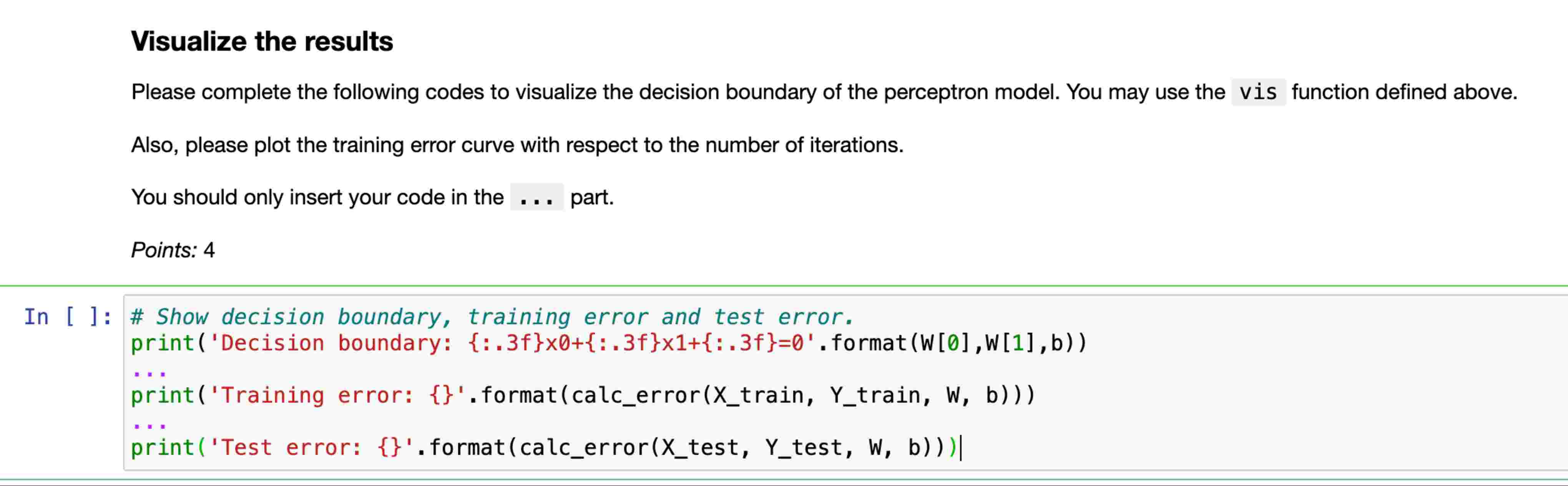 Previous code: # Some settings. learning _ rate =