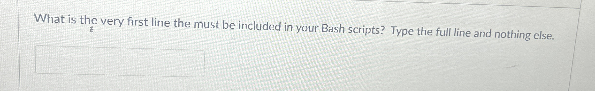 What is the very first line the must be included