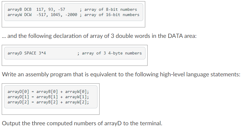 arrayB DCB 1 1 7 , 9 3 , - 5 7 ; array of 8 - bit