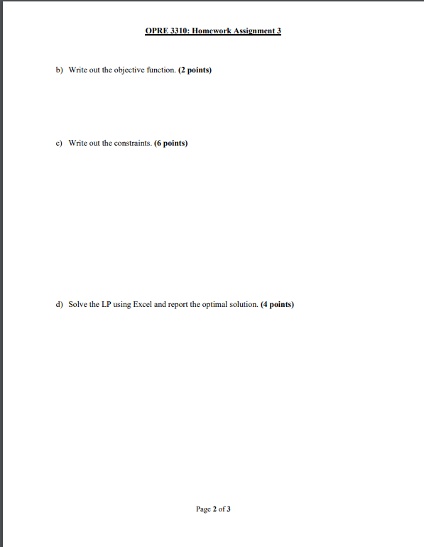 OPRE 3310: Homework Assignment 3 PLEASE PROVIDE