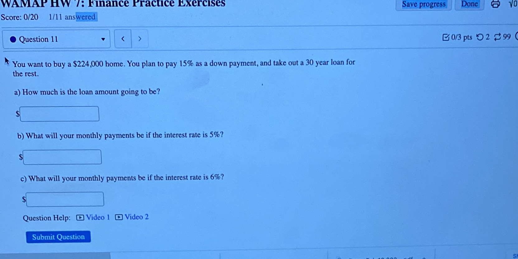 WAMAP HW 7: Finance Practice Exercises Save