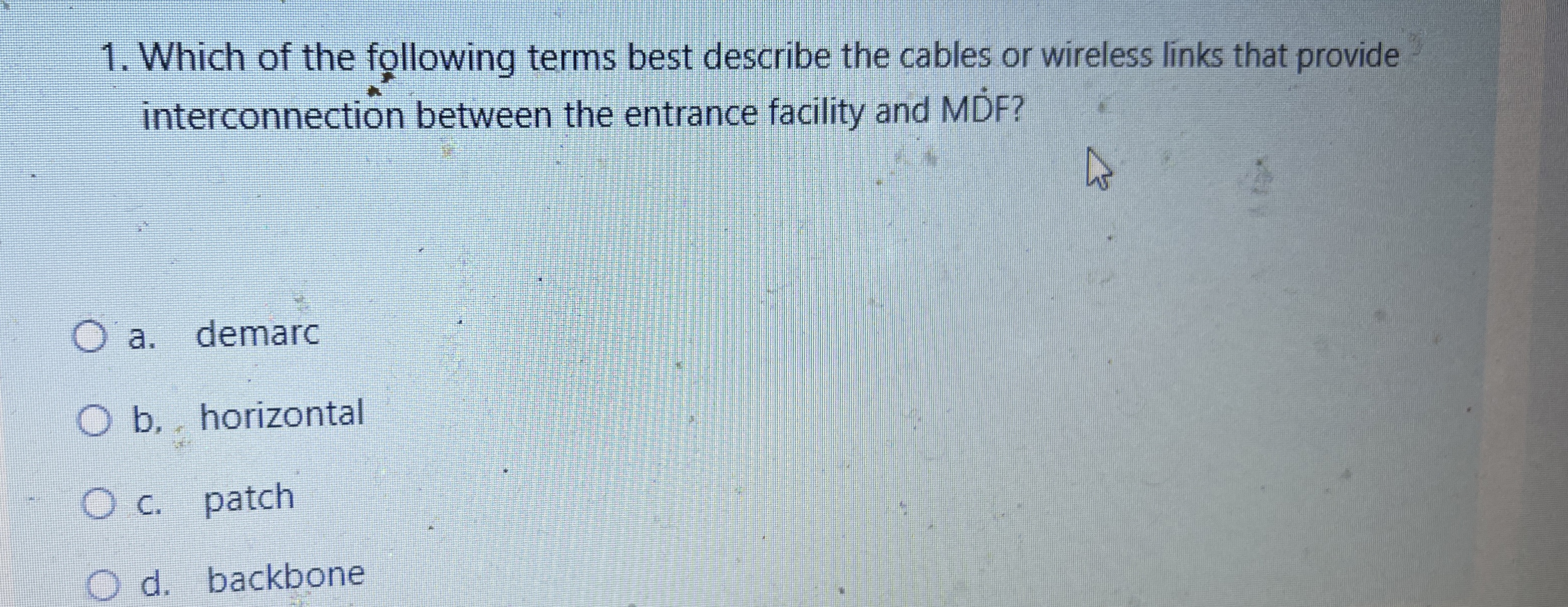 Which of the following terms best describe the