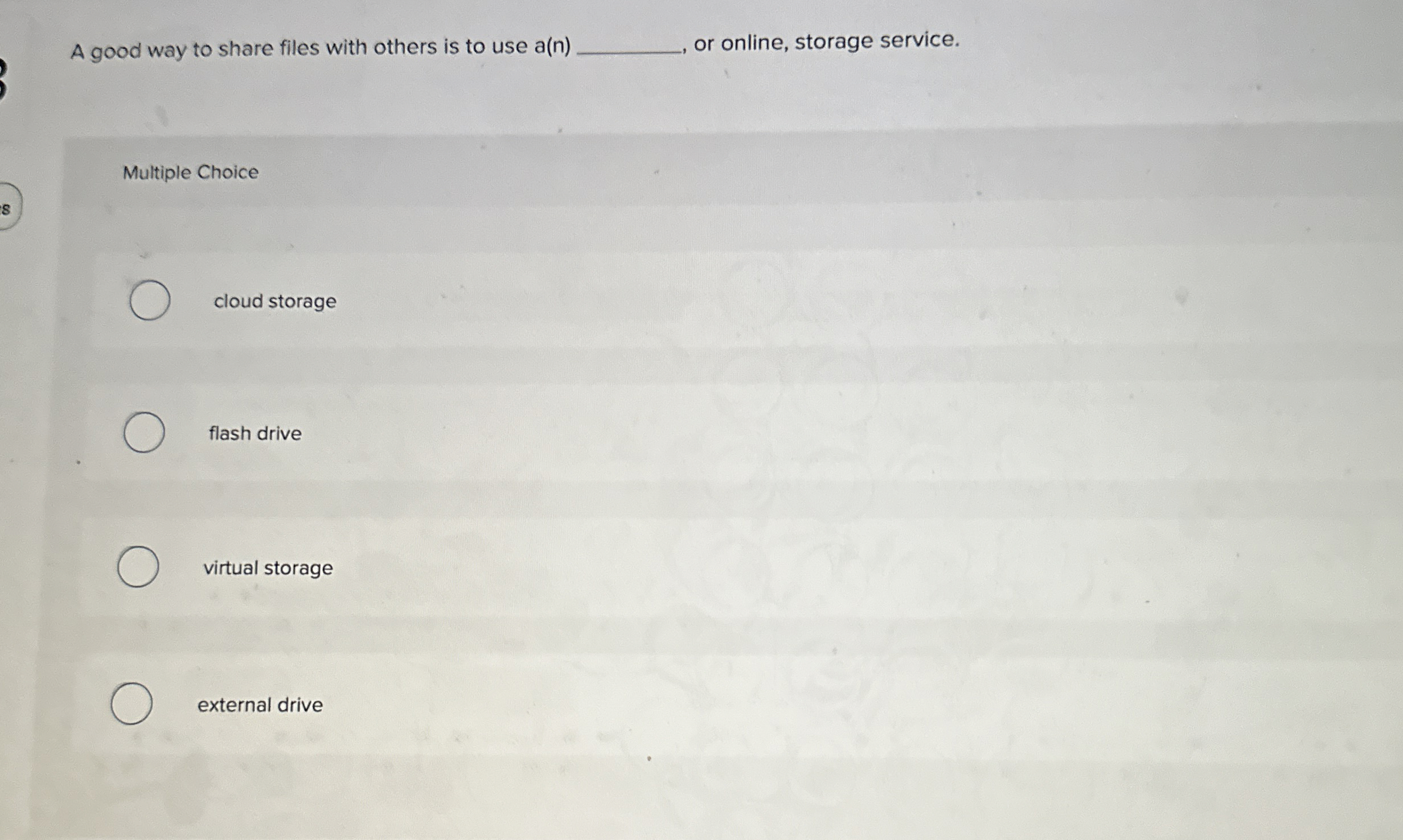 A good way to share files with others is to use a