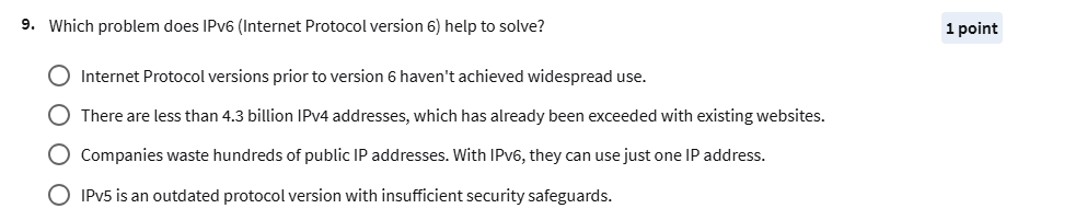 Which problem does IPv 6 ( Internet Protocol