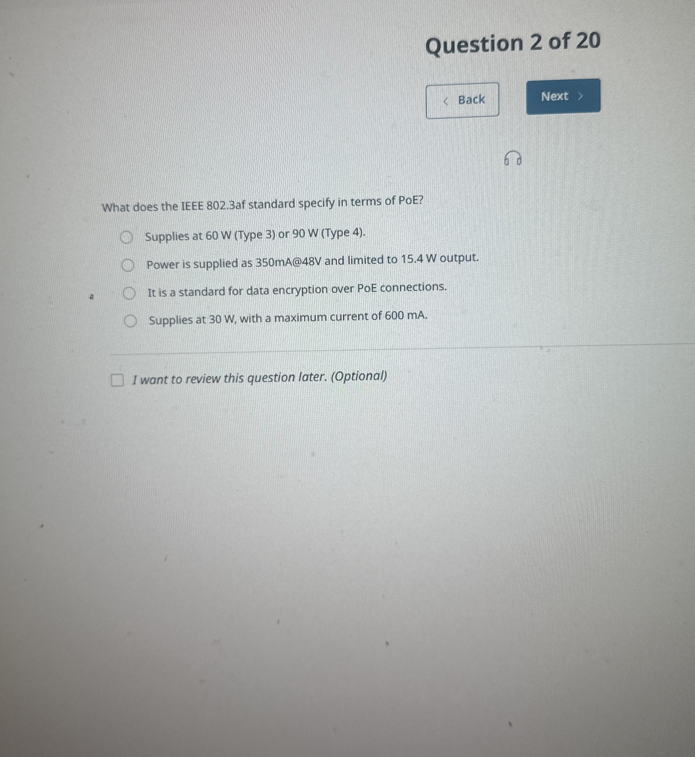 Question 2 of 2 0 What does the IEEE 8 0 2 . 3 af