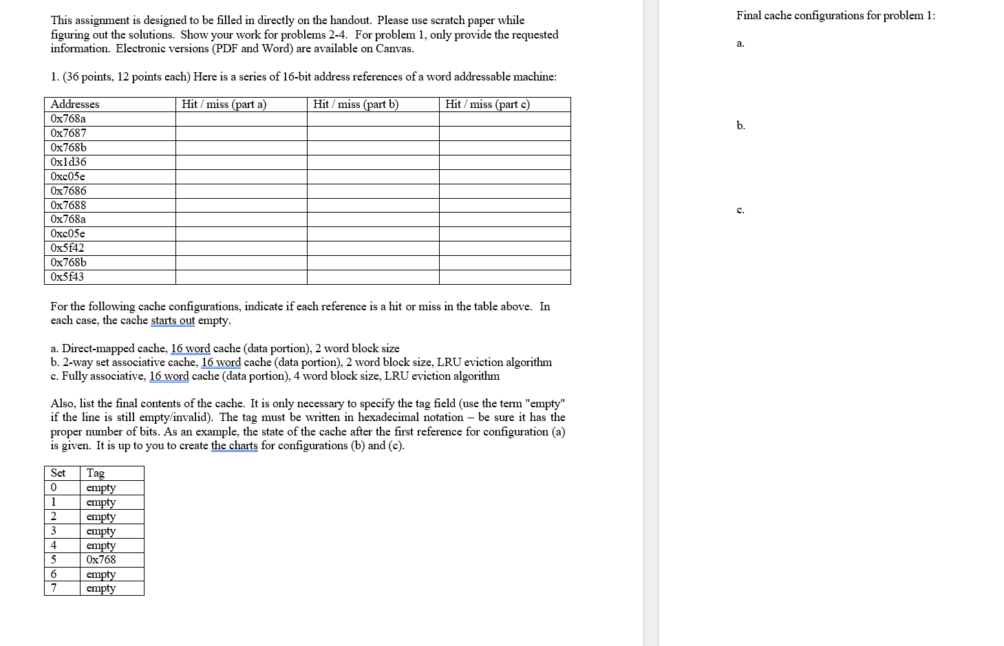 This assignment is designed to be filled in