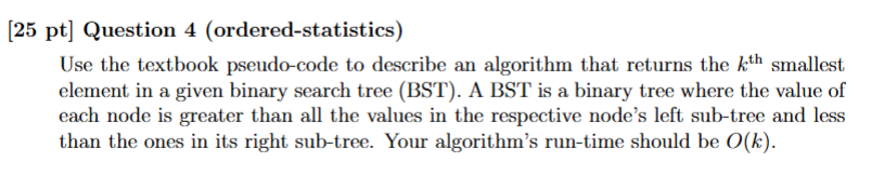 \ ( [ 2 5 \ mathrm { pt } ] \ ) Question 4 (