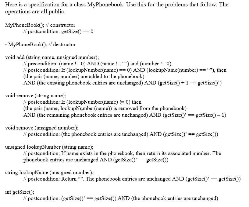 Here is a specification for a class MyPhonebook.