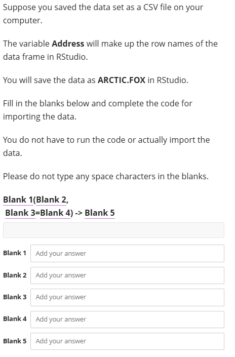 Suppose you saved the data set as a CSV file on