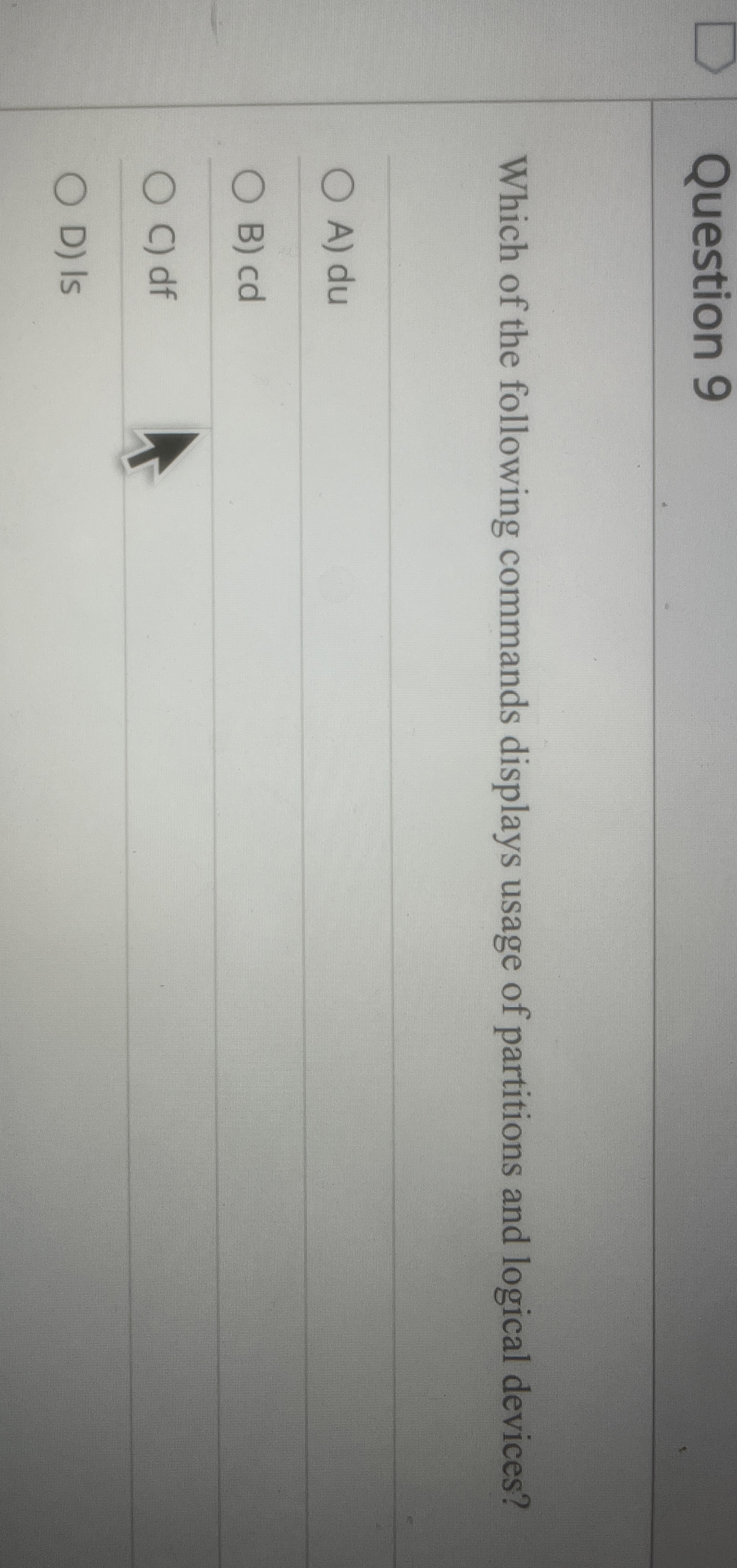 Question 9 Which of the following commands