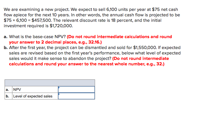 Please let me know and round accordingly We are