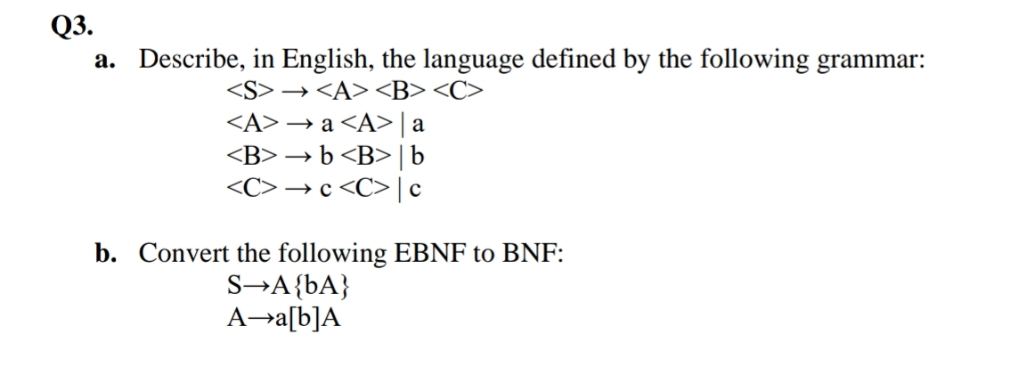 Q 3 . a . Describe, in English, the language