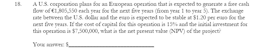 18. A US. corporation plans for an European