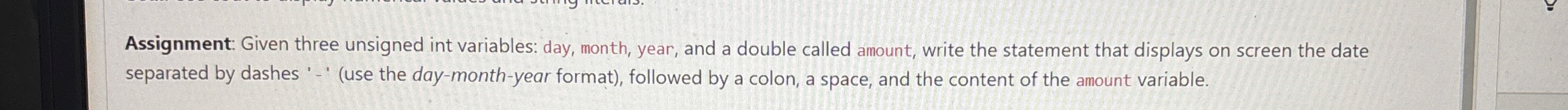 Assignment: Given three unsigned int variables: