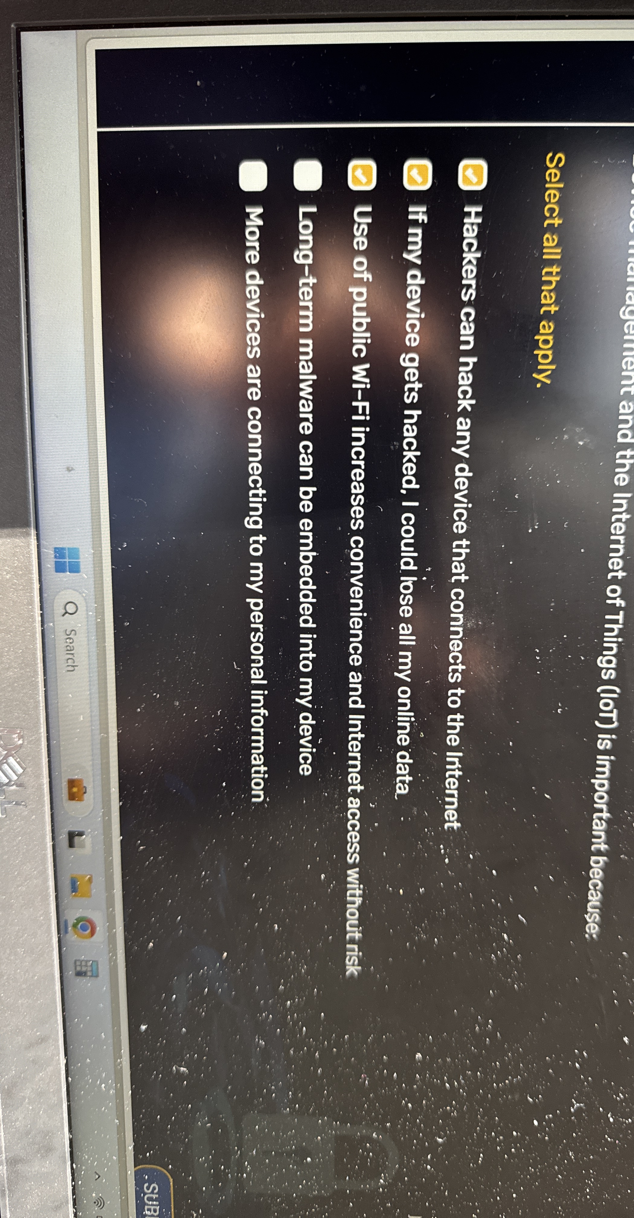 Select all that apply. Hackers can hack any