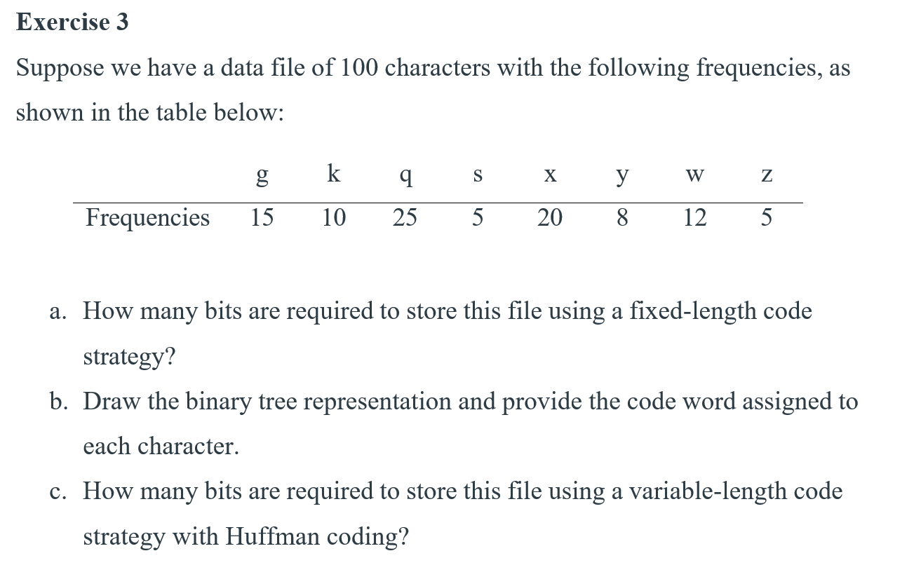 Exercise 3 Suppose we have a data file of 1 0 0
