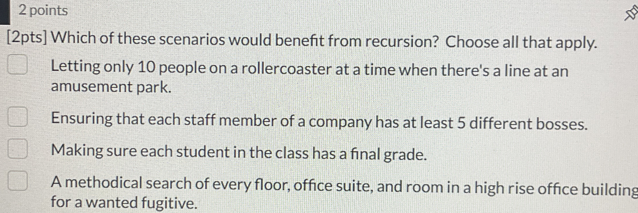 2 points [ 2 pts ] Which of these scenarios would