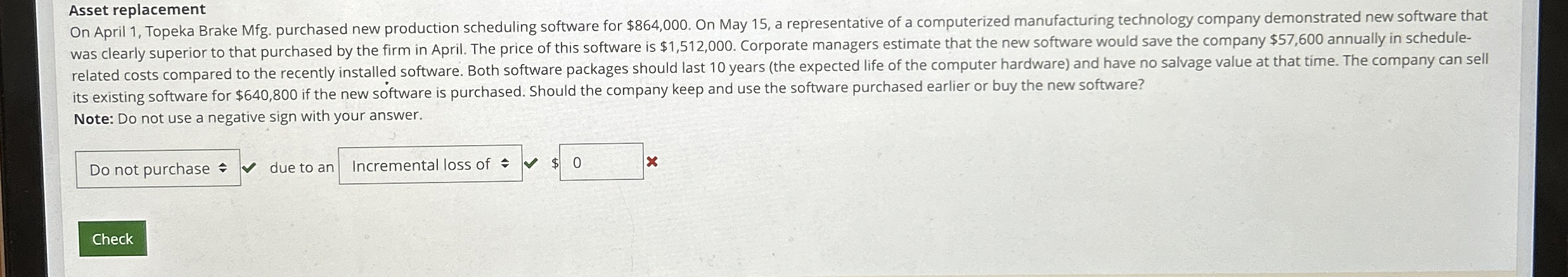 Asset replacement its existing software for $ 6 4